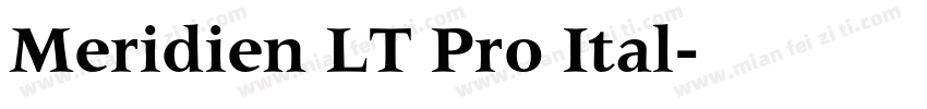 Meridien LT Pro Ital字体转换